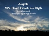 Angels We Have Heard on High Jazz Ensemble sheet music cover